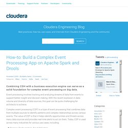 Build a CEP App on Apache Spark and Drools