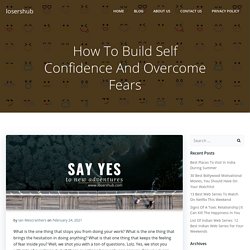 How To Build Self Confidence