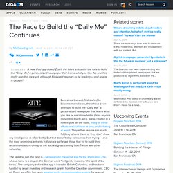 The Race to Build the “Daily Me” Continues: Tech News and Analysis «