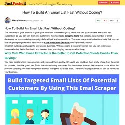 How To Build An Email List Fast Without Coding?