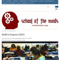 Build to Express LEGO « School of the Minds
