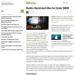 Build a Hackintosh Mac for Under $800