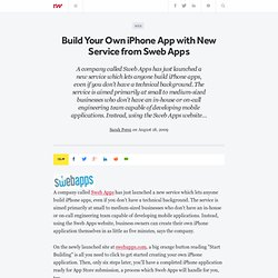 Build Your Own iPhone App with New Service from Sweb Apps