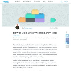 How to Build Links Without Fancy Tools - Alternate SEO Tools