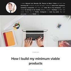 How I build my minimum viable products