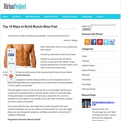 Top 10 Ways to Build Muscle Mass Fast