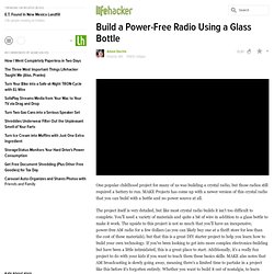 Build a Power-Free Radio Using a Glass Bottle