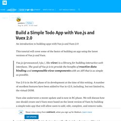 Build a Simple Todo App with Vue.js and Vuex 2.0