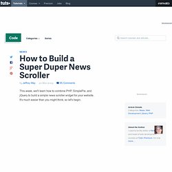 How to Build a Super Duper News Scroller