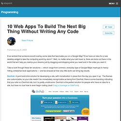 WebApps Next Big Thing Without Writing Any Code