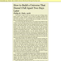 How to Build a Universe That Doesn't Fall Apart Two Days Later