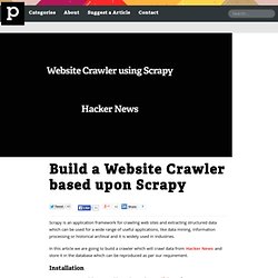 Build a Website Crawler based upon Scrapy