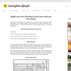 Build A Wooden Farm Gate With Our Free Plans