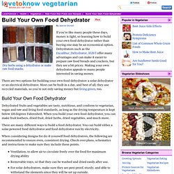 Build Your Own Food Dehydrator