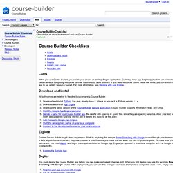 CourseBuilderChecklist - course-builder - Checklist of all steps to create a course using Course Builder. - Course Builder