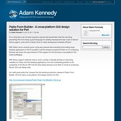 Padre Form Builder - A cross-platform GUI design solution for Perl
