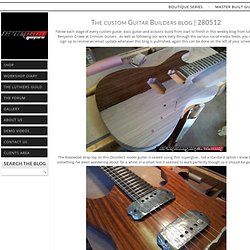 The custom Guitar Builders blog
