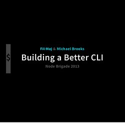 Building a Better CLI