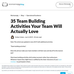 TEXT - 35 Team Building Activities Your Team Will Actually Love