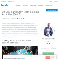 10 Quick and Easy Team Building Activities [Part 1]