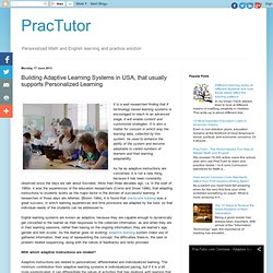 Building Adaptive Learning Systems in USA, that usually supports Personalized Learning - PracTutor - Blog