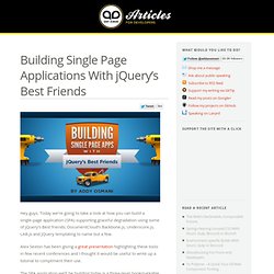 Building Single Page Applications With jQuery’s Best Friends