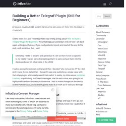 Building Better Telegraf Plugin For Beginners [Part Two]