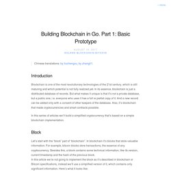 Building Blockchain in Go. Part 1: Basic Prototype · Going the distance
