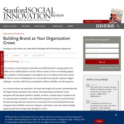 Building Brand as Your Organization Grows
