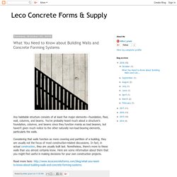 What You Need to Know about Building Walls and Concrete Forming Systems