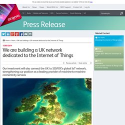 We are building a UK network dedicated to the Internet of Things - Arqiva