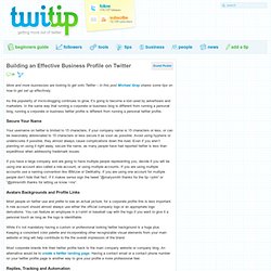 Building an Effective Business Profile on Twitter