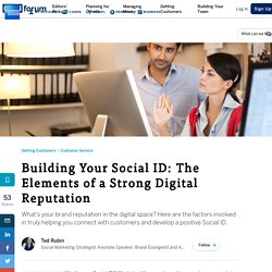 Building Your Social ID: The Elements of a Strong Digital Reputation