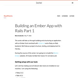 Building an Ember App with Rails Part 1