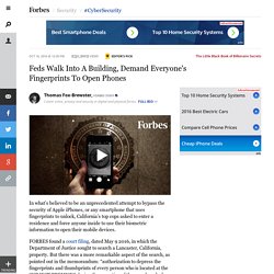 Feds Walk Into A Building, Demand Everyone's Fingerprints To Open Phones