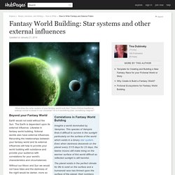 Fantasy World Building: Star systems and other external influences