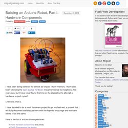 Building an Arduino Robot, Part I: Hardware Components