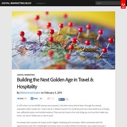 Building the Next Golden Age in Travel & Hospitality