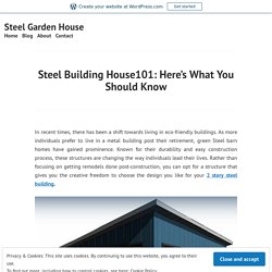 Choose The Design For Your 2 Story Steel Building