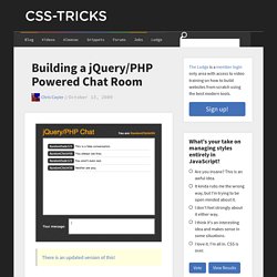 Building a jQuery/PHP Powered Chat Room