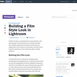 Building a Film Style Look in Lightroom