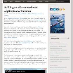 Building an MGrammar-based application for Famulus
