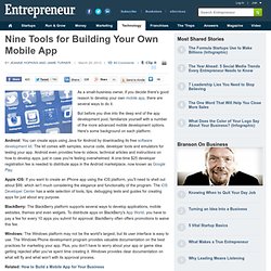 Nine Tools for Building Your Own Mobile App
