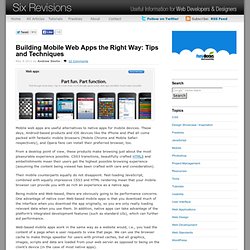 Building Mobile Web Apps the Right Way: Tips and Techniques