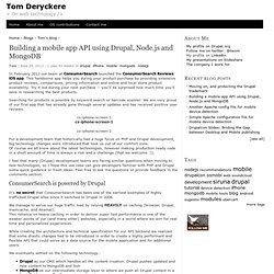Building a mobile app API using Drupal, Node.js and MongoDB