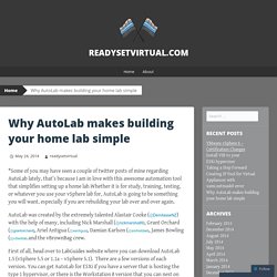 Why AutoLab makes building your home lab simple