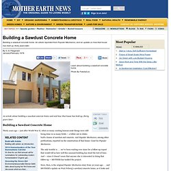 Building a Sawdust Concrete Home - Green Homes