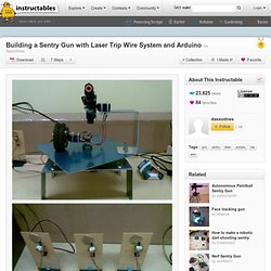 Building a Sentry Gun with Laser Trip Wire System and Arduino