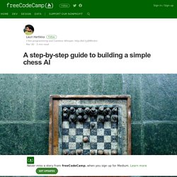 A step-by-step guide to building a simple chess AI – freeCodeCamp