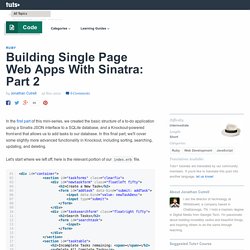 Building Single Page Web Apps With Sinatra: Part 2